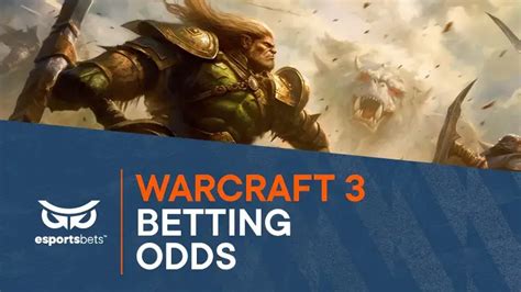 warcraft 3 bookmakers|Warcraft 3 Betting: Best sites + Bonus Listed .